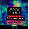 Moondance - Single album lyrics, reviews, download