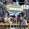 Everything or Nothing - EP album lyrics, reviews, download