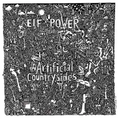 Artificial Countrysides by Elf Power album reviews, ratings, credits