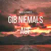 Gib niemals auf (feat. Fortyfife) - Single album lyrics, reviews, download