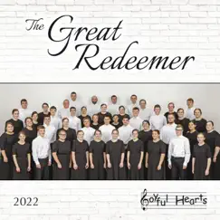 The Great Redeemer by Joyful Hearts album reviews, ratings, credits