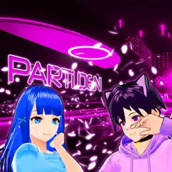 Parti den! (feat. Katsuki Aino) Song Lyrics