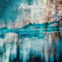 Honestly - Single by Yung Smokey album reviews, ratings, credits