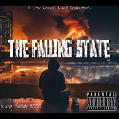 The Falling State by King Sosa 8000 album reviews, ratings, credits