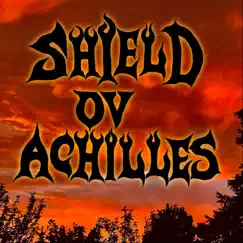 Shield Ov Achilles by Shield Ov Achilles album reviews, ratings, credits