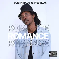 Romance - Single by Aspika Spoila album reviews, ratings, credits