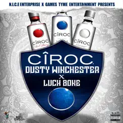 Ciroc Song Lyrics