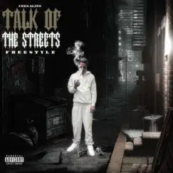 Talk of the Streets (feat. Cees Alito) Song Lyrics