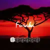 Furaha (2019) - EP album lyrics, reviews, download