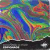 Espionage - Single album lyrics, reviews, download