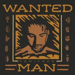 WANTED MAN - Single by TEMITOPE album reviews, ratings, credits