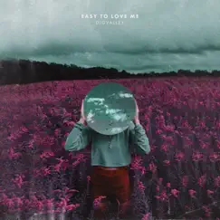 Easy To Love Me - Single by Digvalley album reviews, ratings, credits