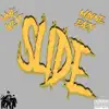 Slide - Single album lyrics, reviews, download