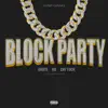 Block Party - Single (feat. Zay Tuck & RG) - Single album lyrics, reviews, download
