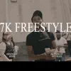7K Freestyle - Single album lyrics, reviews, download