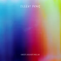 Silent Picnic by Green Assassin Dollar album reviews, ratings, credits