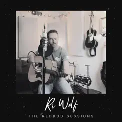 The Redbud Sessions (Redbud Sessions) by Rī Wolf album reviews, ratings, credits