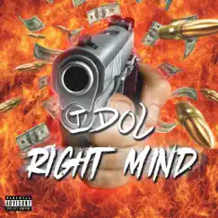 Right Mind - Single by Idol album reviews, ratings, credits