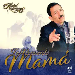 Te Recuerdo Mamá - Single by Ariel Barreras album reviews, ratings, credits