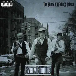 Every Empire - Single by G Fella, Salese & The Shark album reviews, ratings, credits