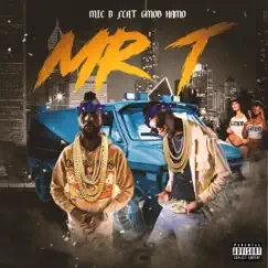 Mr. T (feat. Gmob Hamo) Song Lyrics