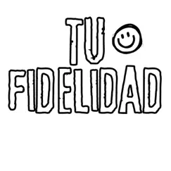 Tu Fidelidad Me Da Tranquilidad - Single by Juan Daniel Alexander album reviews, ratings, credits