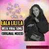 Lala Lili La Viral Song (Original Mixed) - Single album lyrics, reviews, download