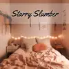 Starry Slumber album lyrics, reviews, download