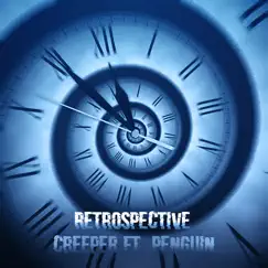 Retrospective (feat. Penguin) - Single by Creeper album reviews, ratings, credits