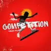 Competition - Single album lyrics, reviews, download