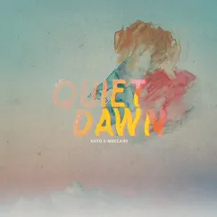 Quiet Dawn - EP by Mecca:83 & Kayo album reviews, ratings, credits