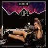 Topo - Single album lyrics, reviews, download