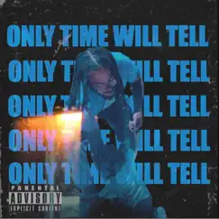 Only Time Will Tell by Global Money Redd album reviews, ratings, credits