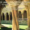 Le livre grégorien de Silos album lyrics, reviews, download