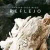 Reflejo - Single album lyrics, reviews, download