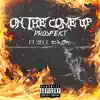 On the Come Up (feat. 2Fly Da Gr8) - Single album lyrics, reviews, download