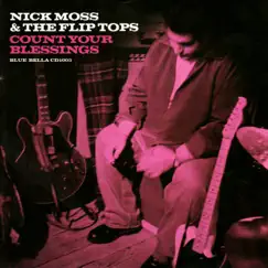 Count Your Blessings by Nick Moss album reviews, ratings, credits