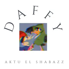 DAFFY (freestyle) - Single by Aktu el Shabazz album reviews, ratings, credits