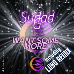 Want Some More (Luyo Instrumental Remix) Song Lyrics