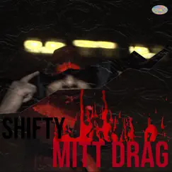 Mitt drag - Single by Shifty album reviews, ratings, credits