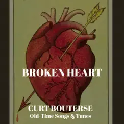 Broken Heart by Curt Bouterse album reviews, ratings, credits