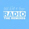 Radio (The Remixes) - EP album lyrics, reviews, download