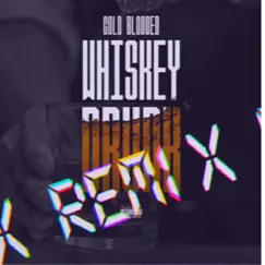 Whiskey Drunk Thicc Criss (Remix) - Single by Cold Blooded album reviews, ratings, credits