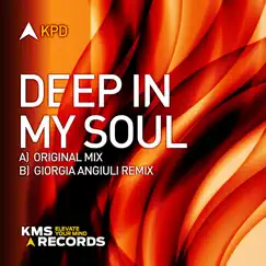 Deep in My Soul (Giorgia Angiuli Extended Remix) Song Lyrics
