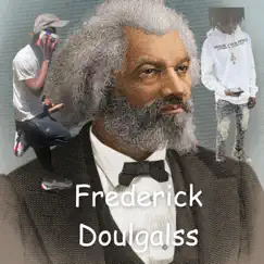 Frederick Douglass (feat. BRBLuhTim) - Single by Yuno Miles album reviews, ratings, credits