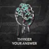 Your Answer - Single album lyrics, reviews, download