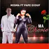 Ma Cherie (feat. Pape Diouf) - Single album lyrics, reviews, download