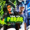 Toma Sem Parar song lyrics