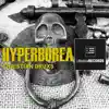 Hyperborea (Dark Acid Techno Edit) album lyrics, reviews, download