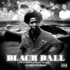 Black Ball album lyrics, reviews, download